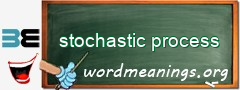 WordMeaning blackboard for stochastic process